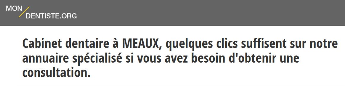 Les coordonnées des dentistes à Meaux sont à retrouver sur mon-dentiste.org